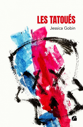 Les Tatoués - Jessica Gobin (2021)