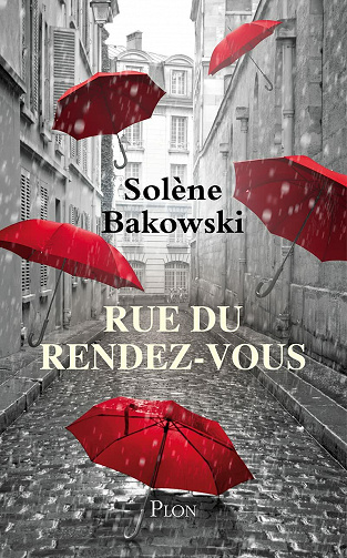 Rue du Rendez-Vous - Solène Bakowski (2021)