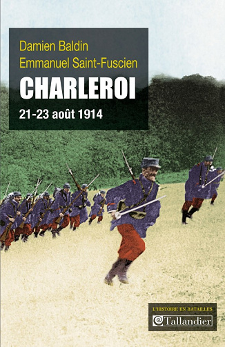 Damien Baldin - Charleroi: 21-23 août 1914