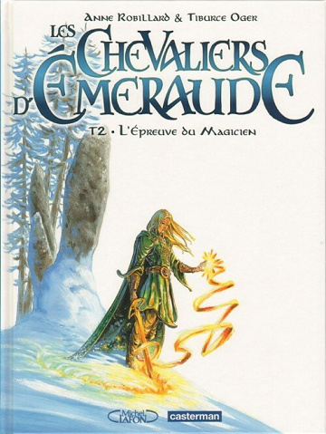 Les chevaliers d'Émeraude - 2. L'Épreuve du Magicien