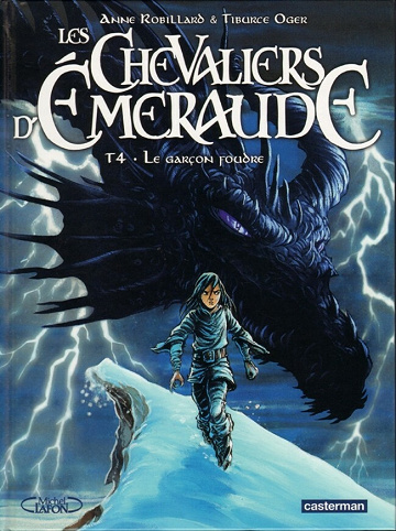 Les chevaliers d'Émeraude - 4. Le garçon foudre