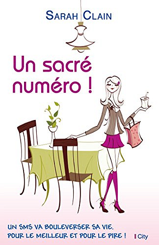 Un sacré numéro ! - Sarah Clain