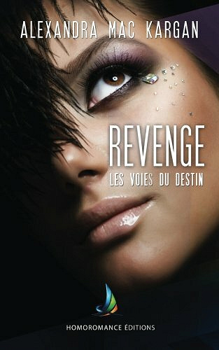 Alexandra Mac Kargan - Revenge: Les voies du destin