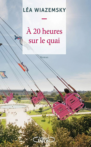 A 20 heures sur le quai - Lea Wiazemsky (2021)