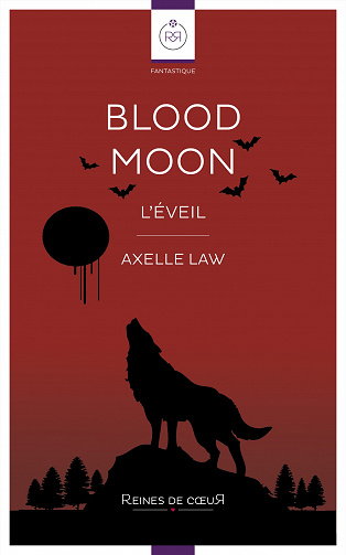Axelle Law - Blood Moon: L’Éveil