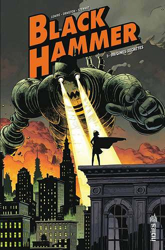 BLACK HAMMER - Intégrale Cycle 1 - 4 Tomes - + 2 H.S