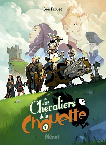Les chevaliers de la Chouette - 1. Tome 1