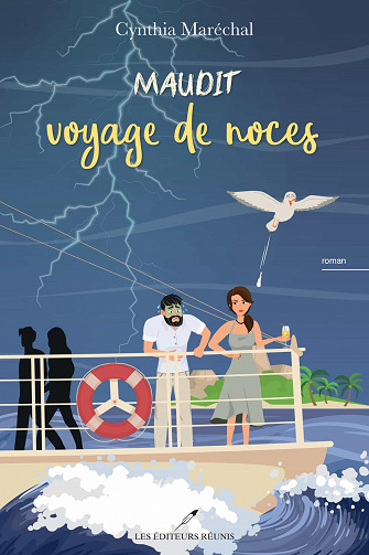 Maudit voyage de noces - Cynthia Maréchal (2021)
