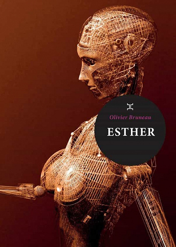 Esther - Olivier Bruneau (2021)