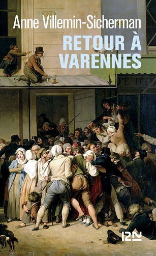 Retour à Varennes (Augustin Duroch, tome7) - Anne Villemin-Sicherman (2021)