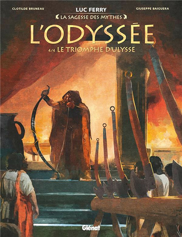La Sagesse des Mythes - L'Odyssée - Tome 4 - Le triomphe d'Ulysse (2021)