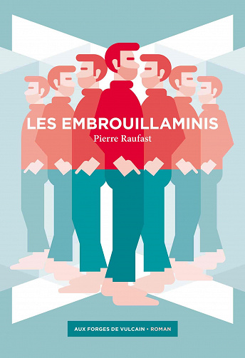 Les Embrouillaminis - Pierre Raufast (2021)