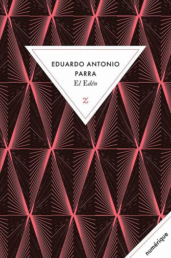 El Edén - Eduardo Antonio Parra (2021)