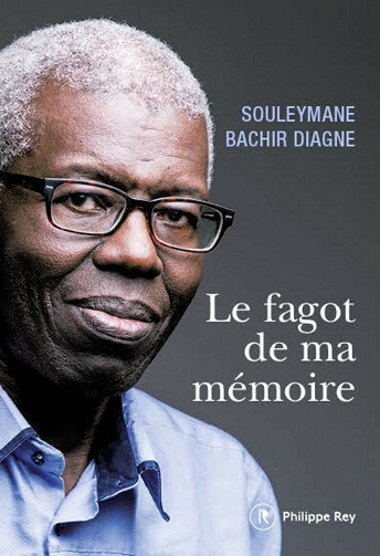 Le fagot de ma mémoire - Souleymane Bachir Diagne (2021)