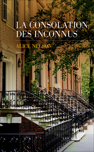 La consolation des inconnus - Alice Nelson (2020)