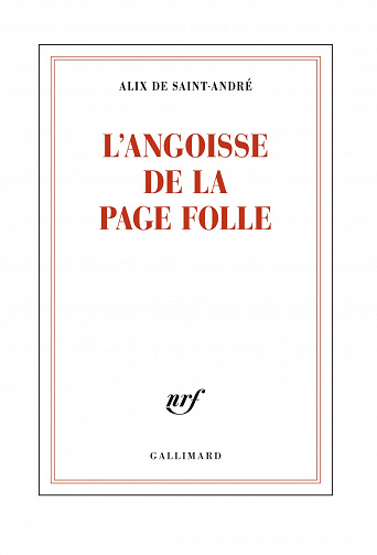 Alix de Saint-André - L'angoisse de la page folle