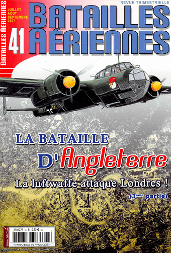 Batailles Aériennes - N° 41, Juillet-Août-Septembre 2007