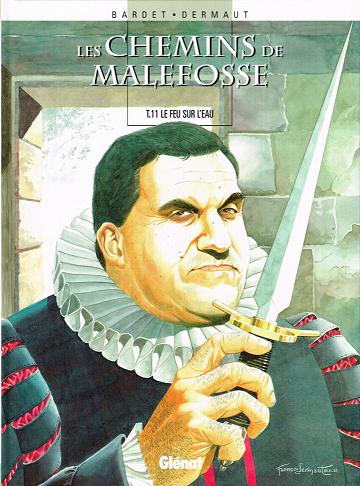 Les chemins de Malefosse - 11. Le feu sur l'eau