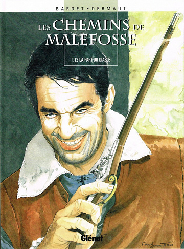 Les chemins de Malefosse - 12. La part du diable