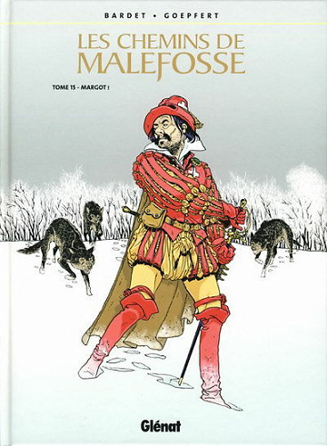 Les chemins de Malefosse - 15. Margot !
