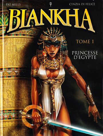 Biankha - tome 01 -  Princesse d'Égypte