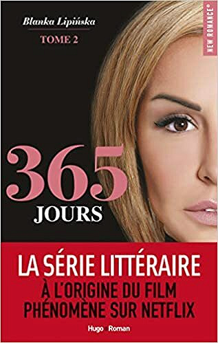 365 jours - tome 2 - Blanka Lipińska (2021)