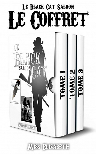Miss Elizabeth - Le Black Cat Saloon: Le coffret eBook érotique