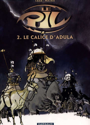 Le Pil - Tome 2 - Le calice d Adula