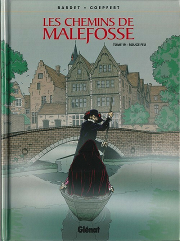Les chemins de Malefosse - 19. Rouge feu