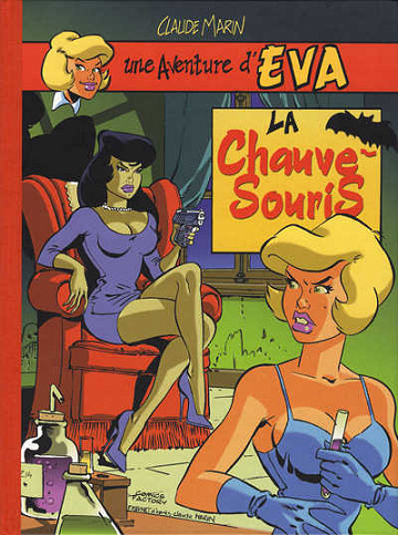 Une aventure d'Éva - Tome 1 - La chauve-souris
