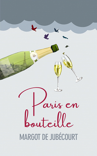 Paris en bouteille - Margot de Jubécourt (2021)