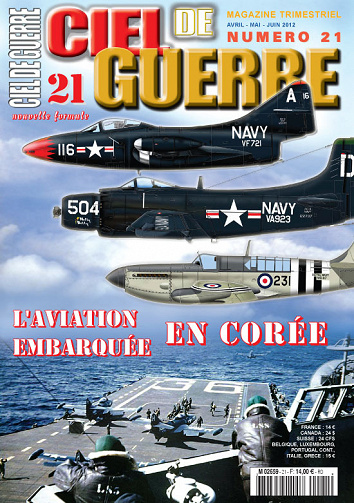 Ciel de Guerre - N° 21, Avril-Mai-Juin 2012