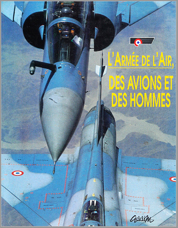 Henri Guyot - L'Armée de l'Air, des Avions et des Hommes