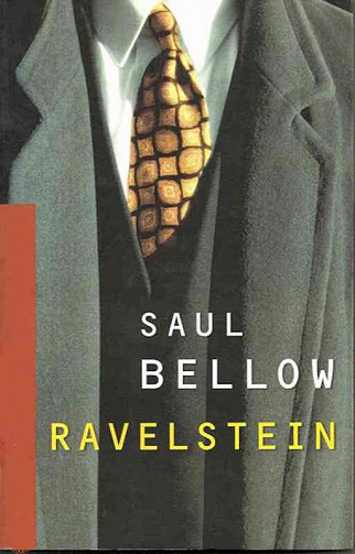 Saul Bellow - Ravelstein