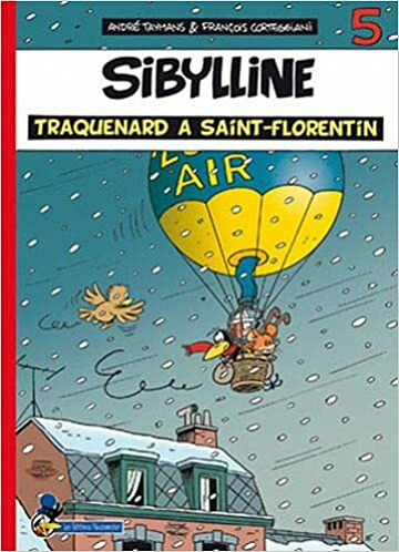 Sibylline - Tome 05 - Traquenard à Saint-Florentin!