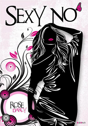 Rose Darcy - Sexy No
