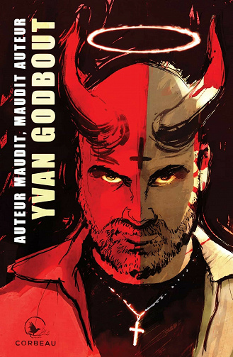 Auteur maudit, maudit auteur - Yvan Godbout (2021)