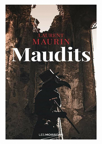 Maudits - Laurent Maurin (2021)