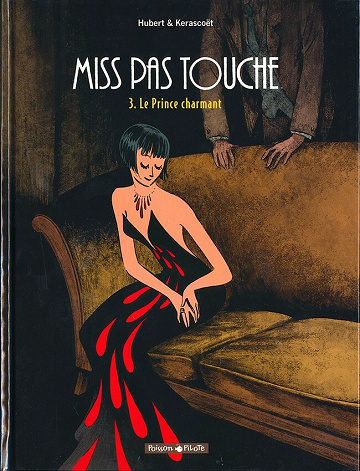 Miss pas touche - 3. Le Prince charmant