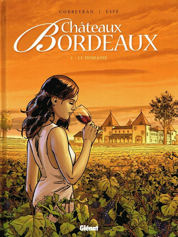 Châteaux Bordeaux - 1. Le Domaine