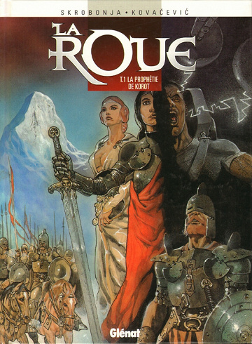 La roue - 1. La prophétie de Korot