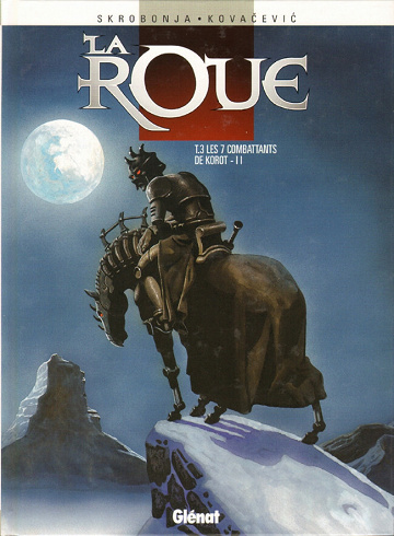 La roue - 3. Les 7 combattants de Korot - II