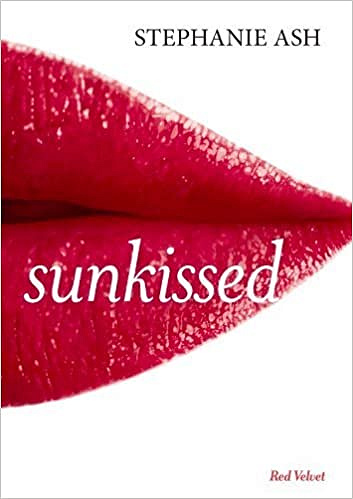 Sunkissed - Stéphanie Ash (2021)