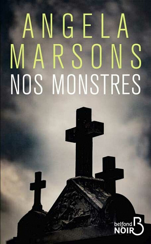 Nos monstres - Angela Marsons (2021)