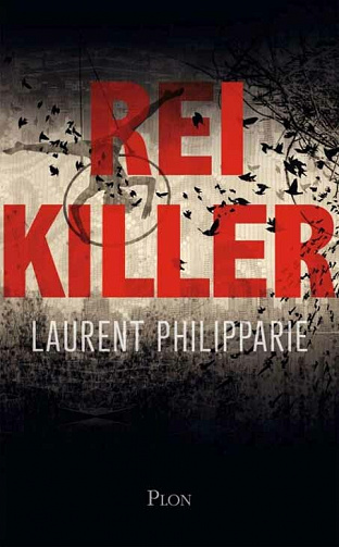 Reikiller - Laurent Philipparie (2021)