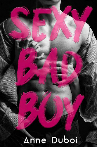 Sexy Bad Boy - Anne Duboi (2021)