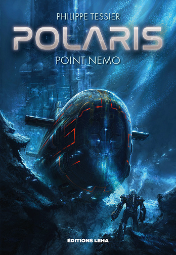 Polaris, Point Nemo - Philippe Tessier (2021)