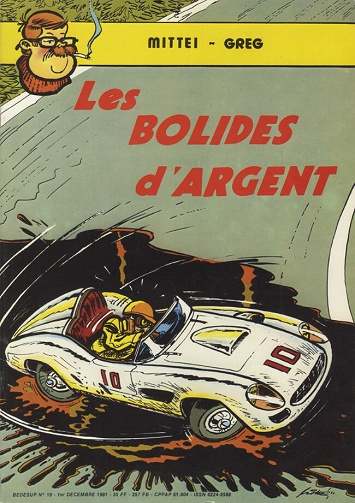 Les bolides d'argent