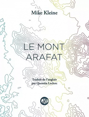 Le Mont Arafat - Mike Kleine (2021)