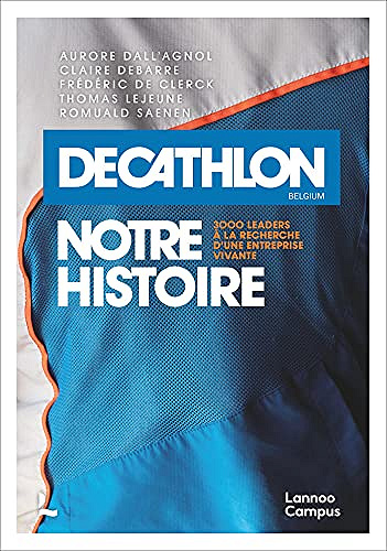 Decathlon, notre histoire - Collectif (2021)